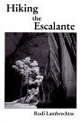 Hiking the Escalante