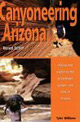 Canyoneering Arizona