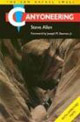 Canyoneering (The San Rafael Swell)