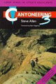 Canyoneering 3 (Loop Hikes in Utah's Escalante)